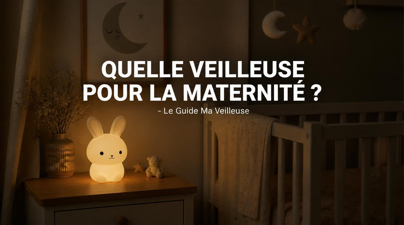 Quelle Veilleuse Pour La Maternité ? - Le Guide Ma Veilleuse Image
